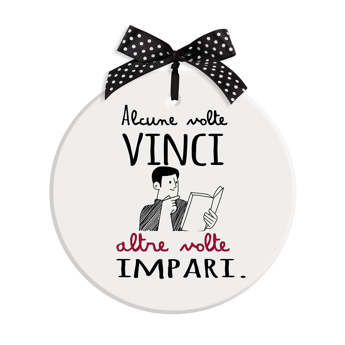 Formella Pensieri&Parole ''Vinci/Impari'' D14